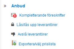 1.4.2 Mängdförteckning För de upphandlingar med mängdförteckning är det nu möjligt att få