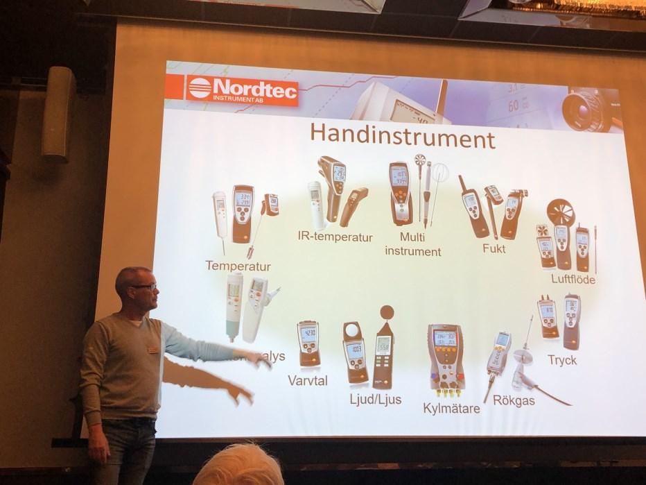 Mickael Nutsus (Locum) Styrelsen uppställd, dock ej i ordning Första utställare Nordtech Instrument AB Bildat 1976, tyska Testo, 15 anställda, Loggar, handinstrument,