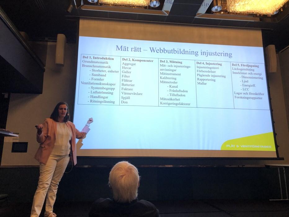 Annika Brännmark från Plåt och Ventföretagen visade oss kursen Mät Rätt en Webb-utbildning för injusterare, öppen för alla.