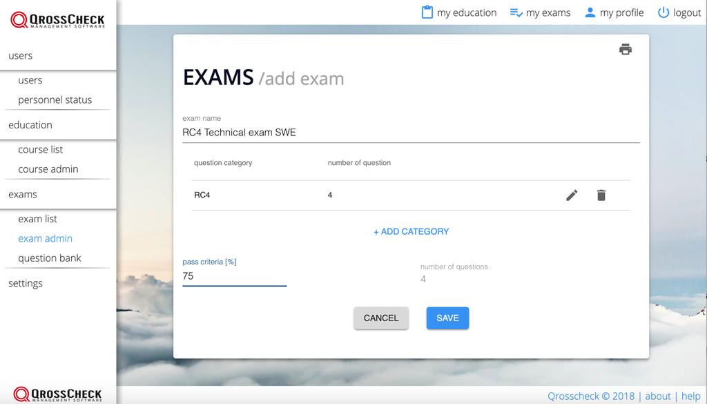 Examinations & prov modul Möjlighet att välja specifikt antal frågor från varje kategori.