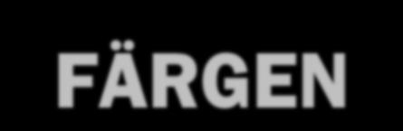 FÄRGEN Är