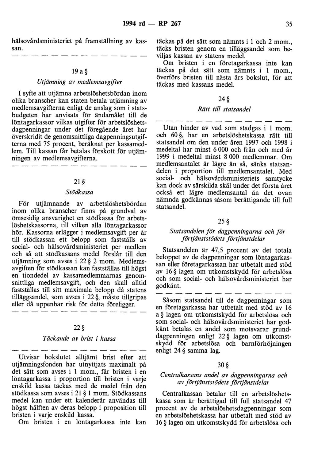 1994 rd - RP 267 35 hälsovårdsministeriet på framställning av kassan.