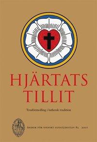 Hjärtats tillit. Trosförmedling i luthersk tradition PDF ladda ner LADDA NER LÄSA Beskrivning Författare:.