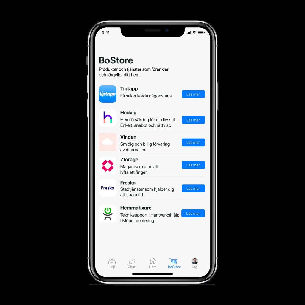 BoStore. På denna flik upptäcker du produkter och tjänster som förenklar och förgyller ditt hem.