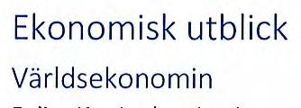 I USA är dock tillväxten stark och prognosen tyder på att centralbanken kommer att höja styrräntan där.