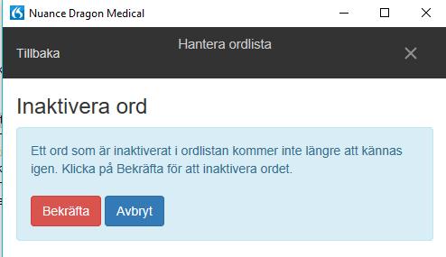 Hur du gör om det är ett ord som finns i ordlistan som du inte vill använda När du t.ex.