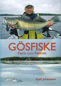 Gösfiske - Fakta och fisketips PDF LÄSA ladda ner LADDA NER LÄSA Beskrivning Författare: Kjell Johansson.