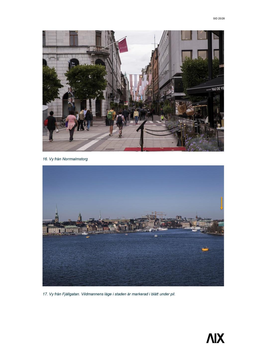 SID 25 / 28 16. Vy från Norrmalmstorg 17.