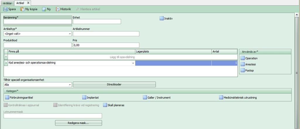 OBLIGATORISKA FÄLT Benämning* - Namn på artikeln, ska vara unikt Artikeltyp* - Gruppering av artiklarna Finns på* - Obligatoriskt att ange vilken operationsavdelning artikeln finns på.
