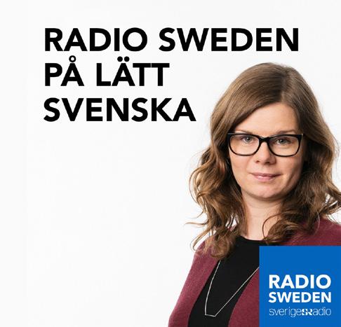 Lyssna på Sveriges Radio! Nyheter på lätt svenska från Sveriges Radio Radio Sweden på lätt svenska är Sveriges Radios program med nyheter för nyanlända.