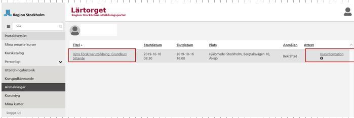 7. Hantera kommande kurstillfälle På din startsida/ Personligt Välj Anmälningar- se bild höger På aktullt kurstillfälle: För egen avanmälan: Klicka kursern namn för att komma