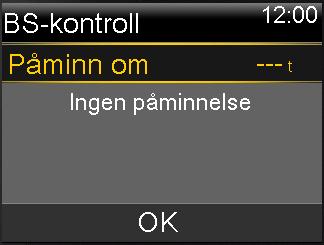 2. Lägg in en tid från 30 minuter till 5 timmar, i 30-minuterssteg. Välj OK. Om du inte vill ha någon påminnelse efter bolusen markerar du de vågräta strecken och anger ingen tid. Välj sedan OK.