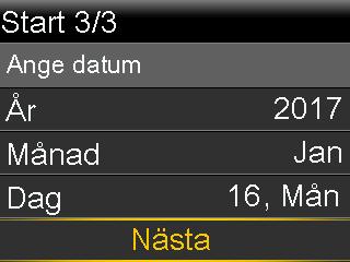 4. När skärmen Ange datum visas ställer du in År, Månad och Dag på dagens datum. Välj Nästa. Ett meddelande bekräftar att inställningen är klar och startskärmen visas igen.