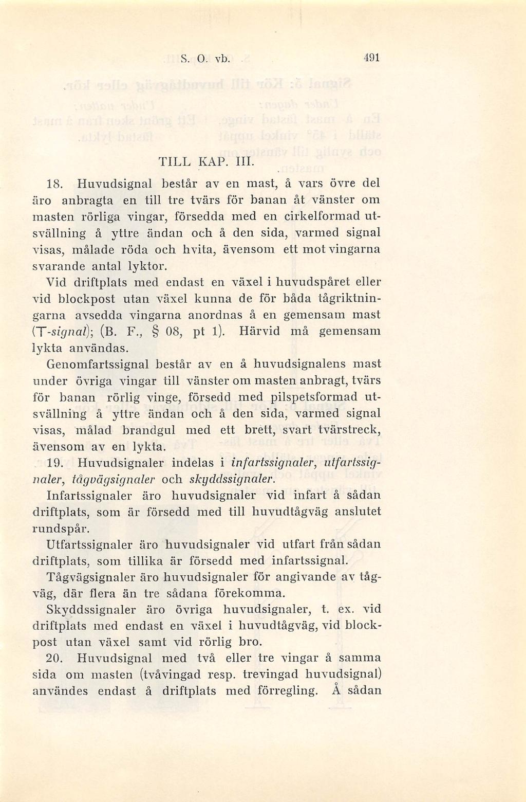 S. o. vb. 491 TILL KAP. III. 18.