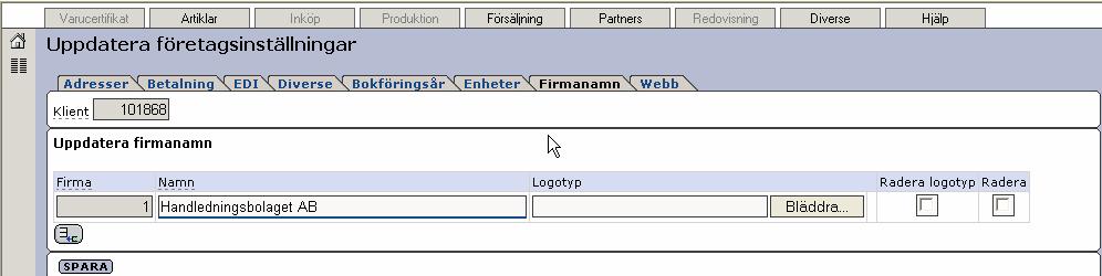Fliken Firmanamn Vi byter nu flik till Firmanamn. Här ser ni vilket firmanamn som är registrerat. Det finns även möjlighet att lägga in er logotyp.