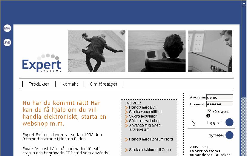 Expert Systems har sedan 1992 levererat Exder för att underlätta administrationen för stora såväl som små.