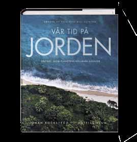 Johan Rockström, som står för texten, och Mattias Klum, fotograf, presenterar en värld som är i ständig förändring, mycket på grund av mänsklig påverkan.
