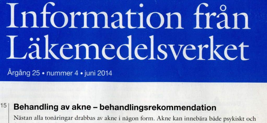 perioder á tre månader, sedan remiss till