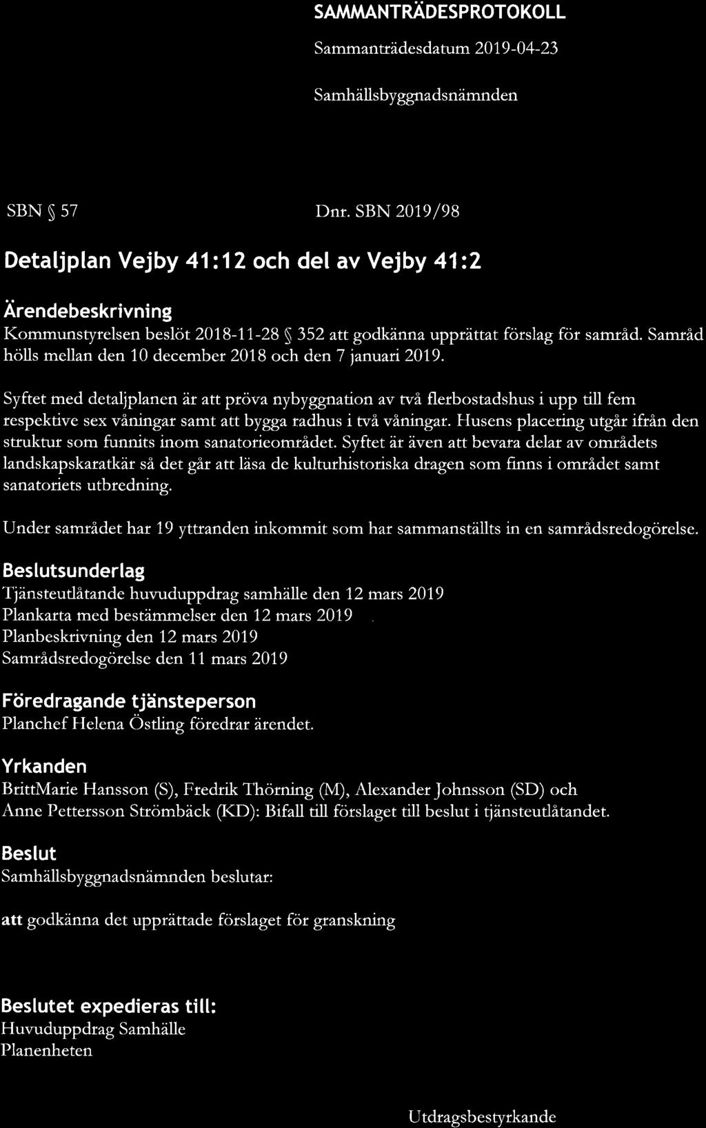 SAMMANTNÄOESP NOTOKOLL Sammanttädesdatum 2019-0 4-23 ÂNGsrfioLù{s KOMMUN sbn S 57 Dnr.