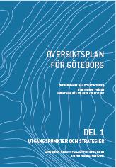 Översiktsplan för Göteborg Antagen 2009-02-26 Utdrag ur