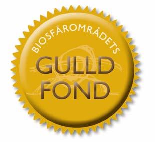 MÅL: Värdet av Biosfärområdets GULLD-fond ökar GULLD-fondens ändamål är att stödja enskilda och organisationer som i Biosfärområdets anda finner, skapar eller visar lokala lösningar på globala
