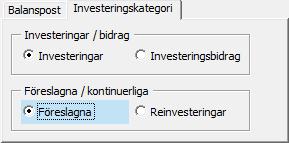 5.2.10 Investeringskategorier Investeringskategorier används för att styra investeringar till olika kategorier i lönsamhets-analysen på resultatbladet. 3.2.5.2.11 Investeringar/Investeringsbidrag Välj Investeringar för en vanlig investering.