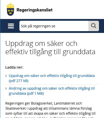 e-infrastruktur Samlad geodataförsörjning Bred samverkan kring en