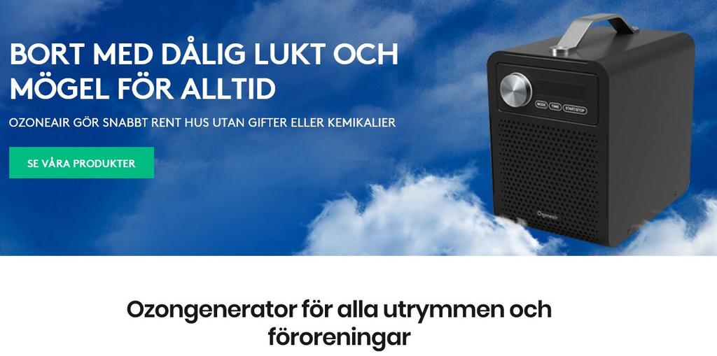 Var man kan hitta ozon Storkök UV-ljus, corona-aggregat eller jonisering Avluft luktreducering Soprum lukt Fettavskiljare lukt Frånluftssystem energiåtervinning (storkök, bostäder mm) Ex.