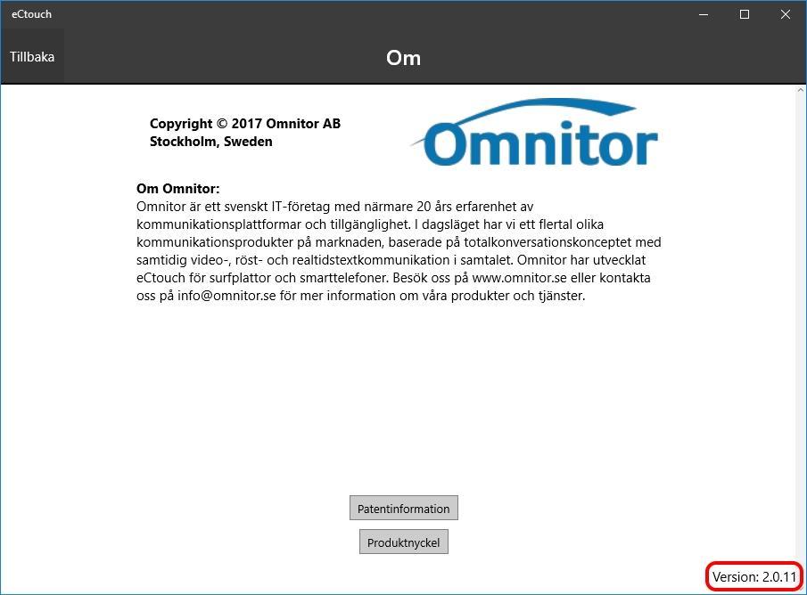 4. ECTOUCH-UPPDATERING När det finns nya uppdateringar får du meddelande om det på din enhet. 4.1.