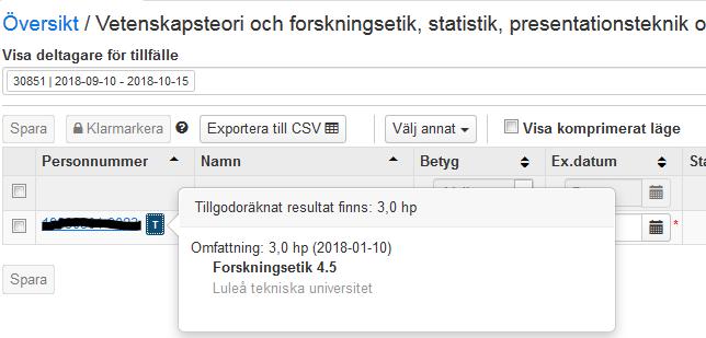 Klicka på länken till den kursen som du ska lägga in resultat på. Du kommer då in på kursens översikt.