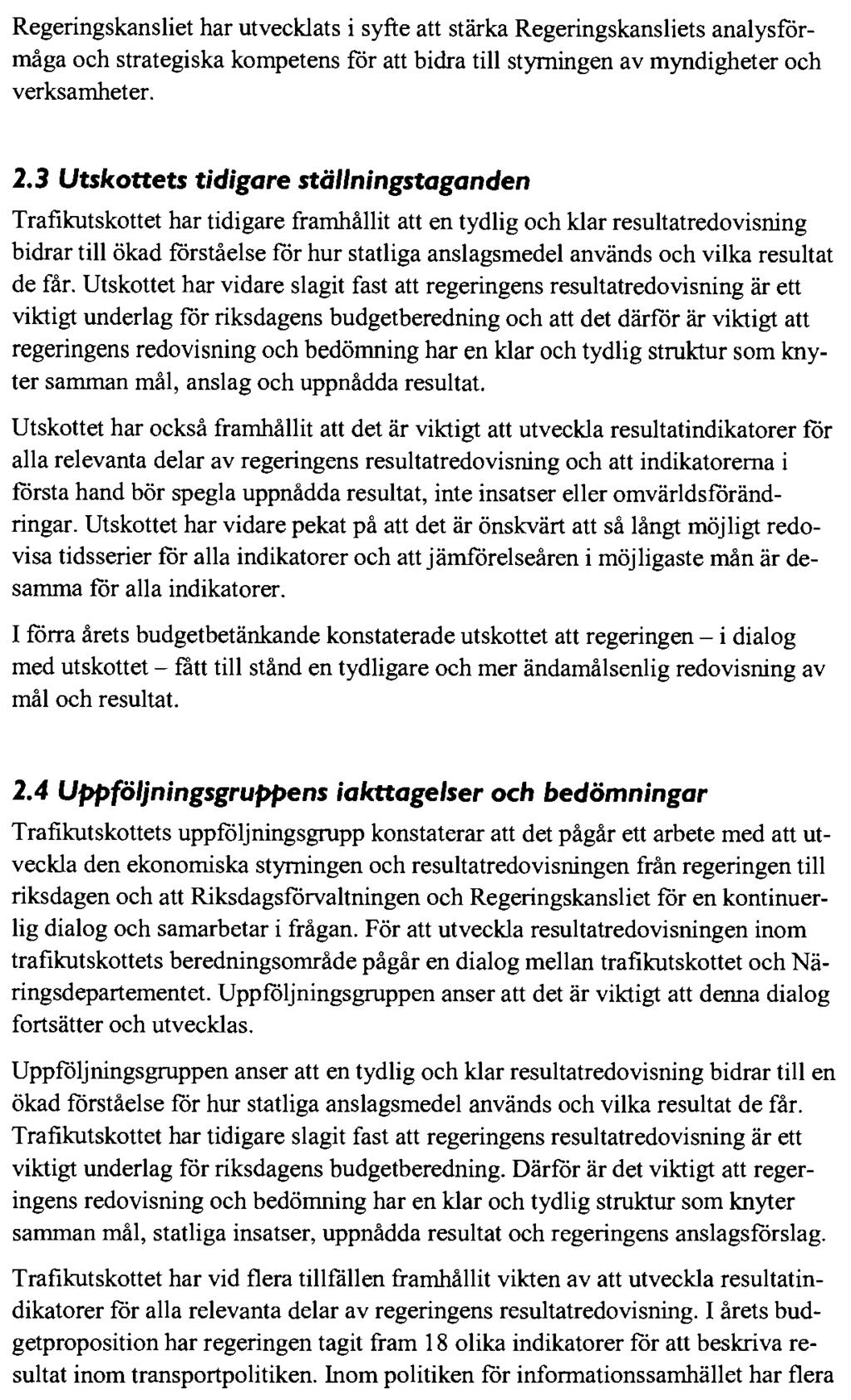 BILAGA 5 UPPFÖLJNING AV REGERINGENS