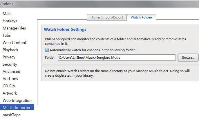 2 I Options (Alternativ) väljer du Media Importer (Medieimportör). Sedan väljer du fliken Watch Folders (Övervaka mappar). 3 I Watch Folders (Övervaka mappar) markerar du kryssrutan enligt bilden.
