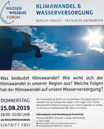 Baumholder - 16 - Ausgabe 31/2019 Veranstaltung zum Klimawandel und potentielle Auswirkungen auf die Wasserversorgung. Was bedeutet Klimawandel? Wie wirkt sich der Klimawandel in unserer Region aus?