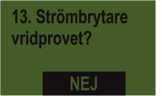 monterad på PS 800 från och med seriennummer större än 04011-01300 och PS 1200, PS 1600) Tryckgivare Här ska du ställa in om din maskin har en tryckgivare (mäter