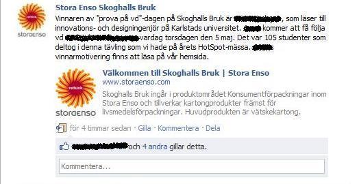 Bild 3: Exempel på aktiveringskommunikation Bild 4: Exempel på nyhetskommunikation På bilderna 1-4 finns exempel på alla de kommunikationsformer som finns definierade under analysen av