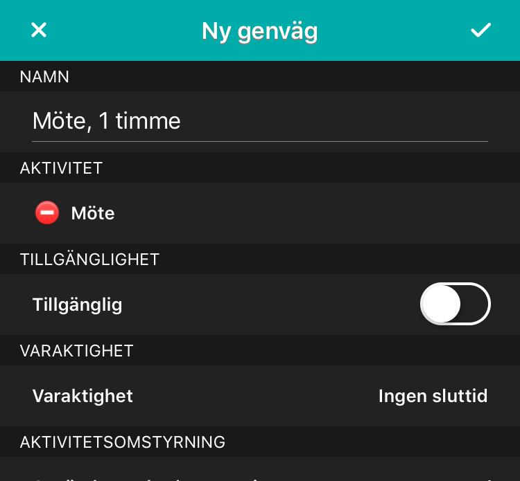 2 3 4 5 Du gör inställningar för genvägen på samma sätt som när du väljer en aktivitet. Visa sidan Aktivitet och klicka på Lägg till ny genväg under Genvägar.
