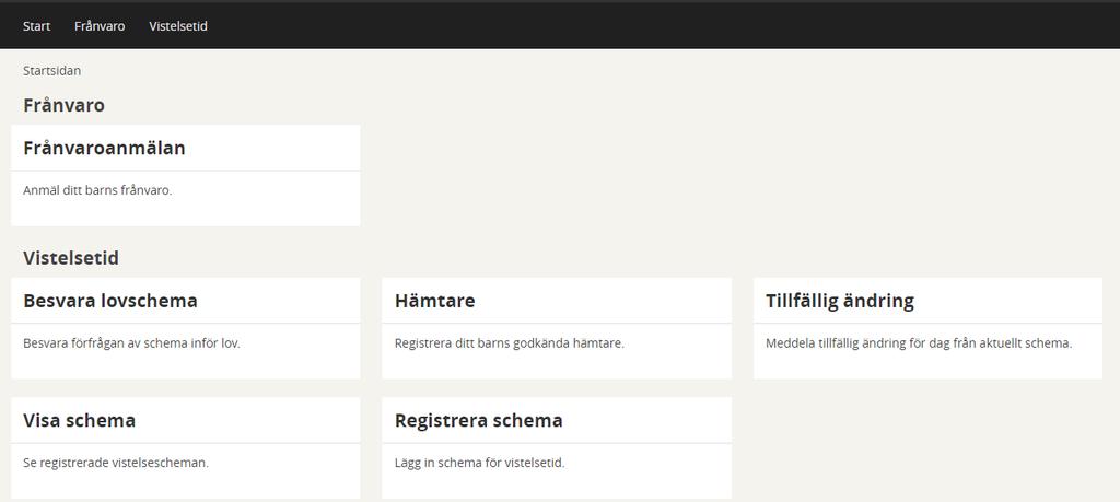 Registrera schema i Skola24 Vårdnadshavare registrerar via inloggning de tider barnet har behov av omsorg. På startsidan nedan ser användaren vilka funktioner hen har tillgång till.