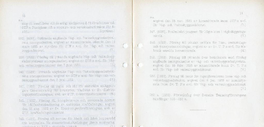 10 N:0. slag till kandidater vid de enligt stadgarnas g 16 föreskrivna val. STF:s Fastighets AB:s styrelse- och revisionsberättelser för år 1931. 238. (1932).