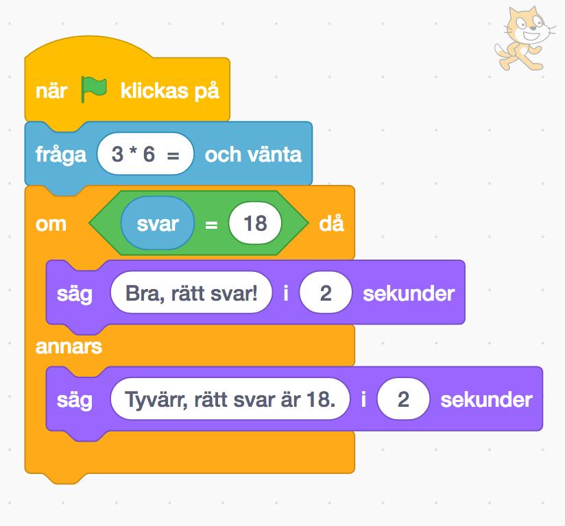 Programmera i Scratch 1. Logga in på Scratch och skapa en ny produktion genom att klicka på Skapa. 2. Gör koden (ovan) för att skapa en egen multiplikationsuppgift.