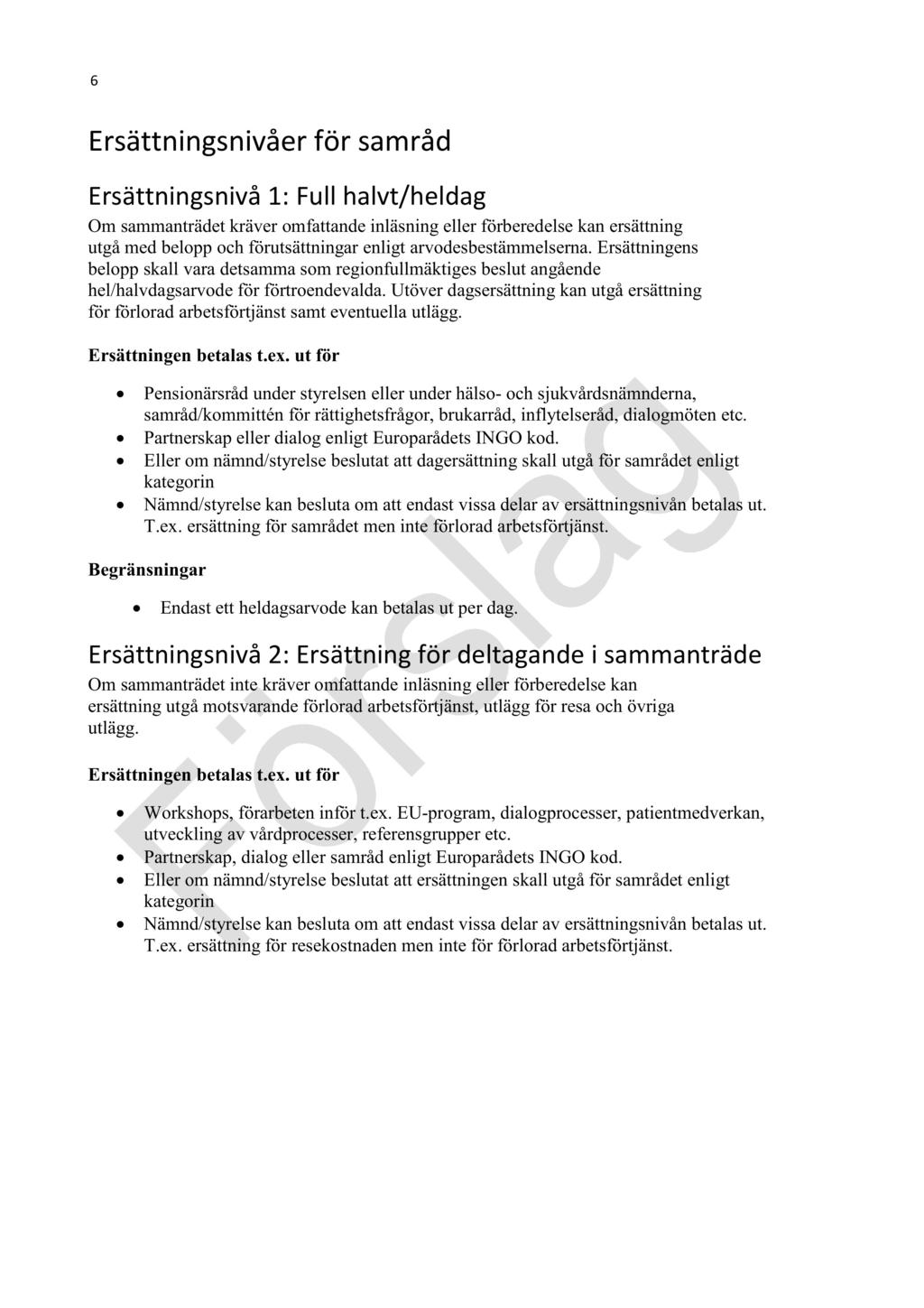65 Svar på remiss om riktlinjer för samråd - SN 2017-00505-2 Svar på remiss om riktlinjer för samråd : Remiss- Riktlinjer för samråd.