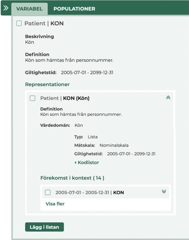 15 Det förekommer att en variabel har mätts på flera sätt, den har då flera representationer.