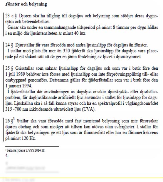 Dagsljus eller dagsljusliknande belysning i värphönsstallar Vad gäller och hur löser jag det? Reviderade djurskyddsföreskrifter Dispenser upphör senast 31 dec 2015.