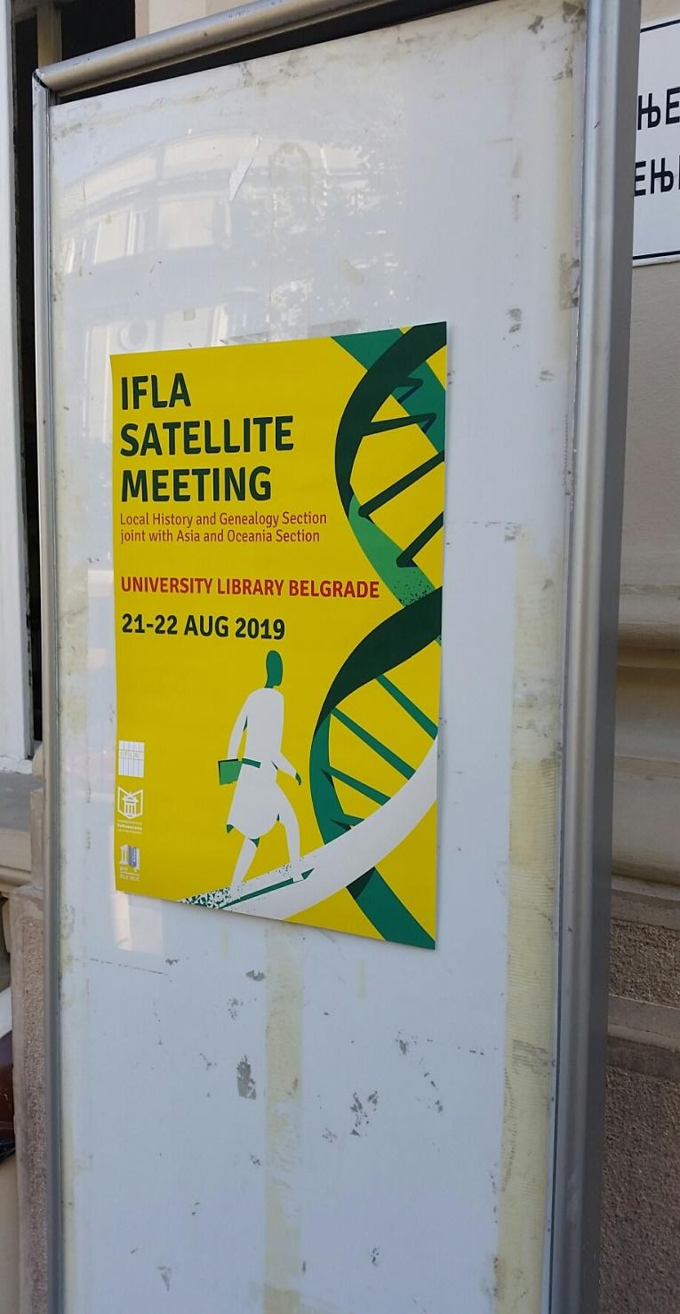 IFLA WLIC 24-30 aug 2019 Athen + Satellite Meeting 21-22 aug, Belgrad Min sektion Local history & genealogy arrangerade en satellitkonferens i Belgrad under två dagar.