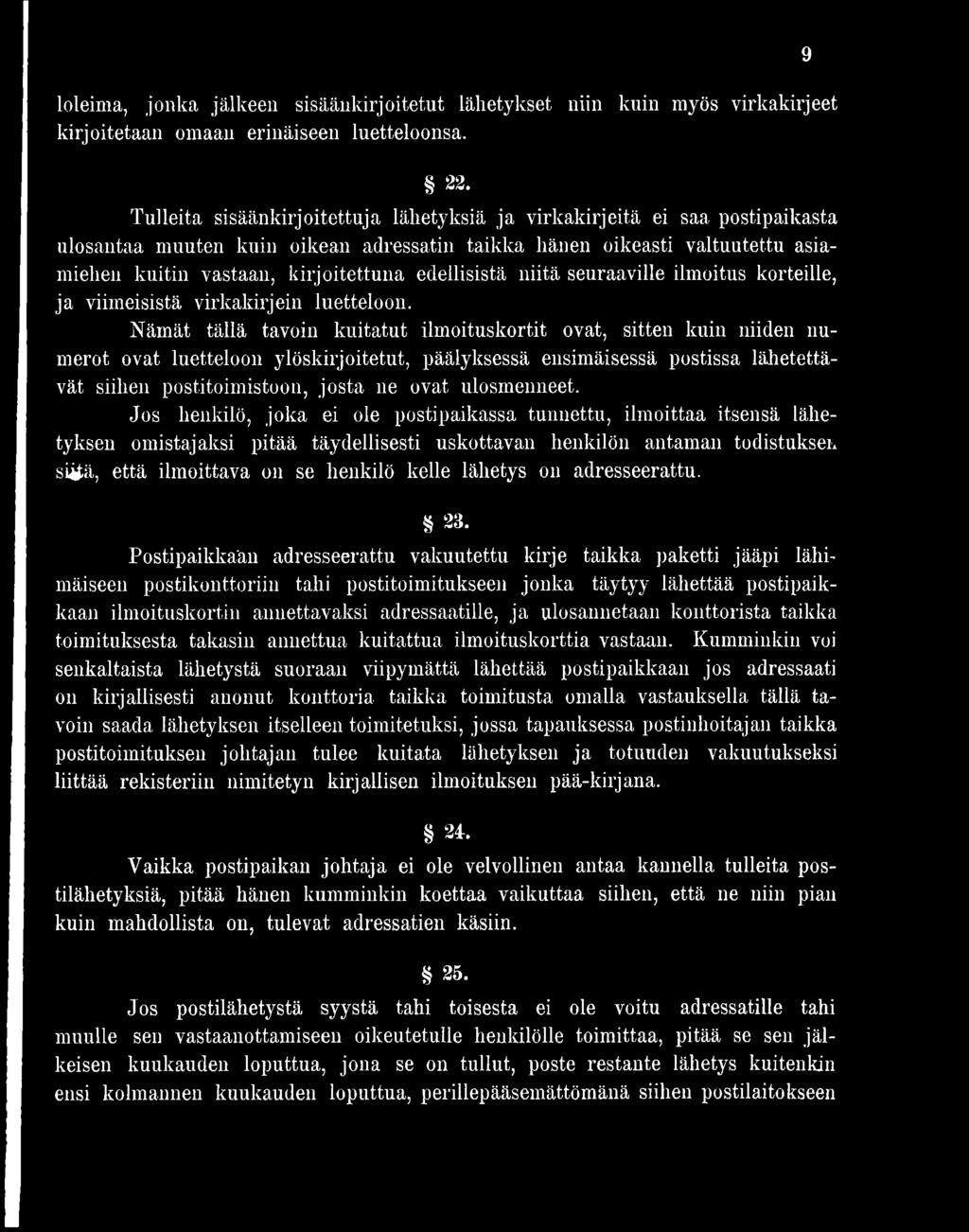 edellisistä niitä seuraaville ilmoitus korteille, ja viimeisistä virkakirjein luetteloon.
