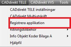 Registrera applikation Se avsnitt ovan REGISTRERA
