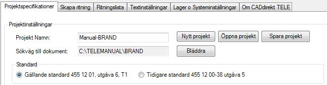 600-699 Glaskross 700-799 Sirener, blixtljus 4 Upprätta dokument Öppna projektkontrollen. Starta Projekt. Fyll i namn.