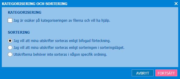 FILVY I rutan Kategorisering och sortering anger du slutligen hur Arkitektkopia skall hantera din order.