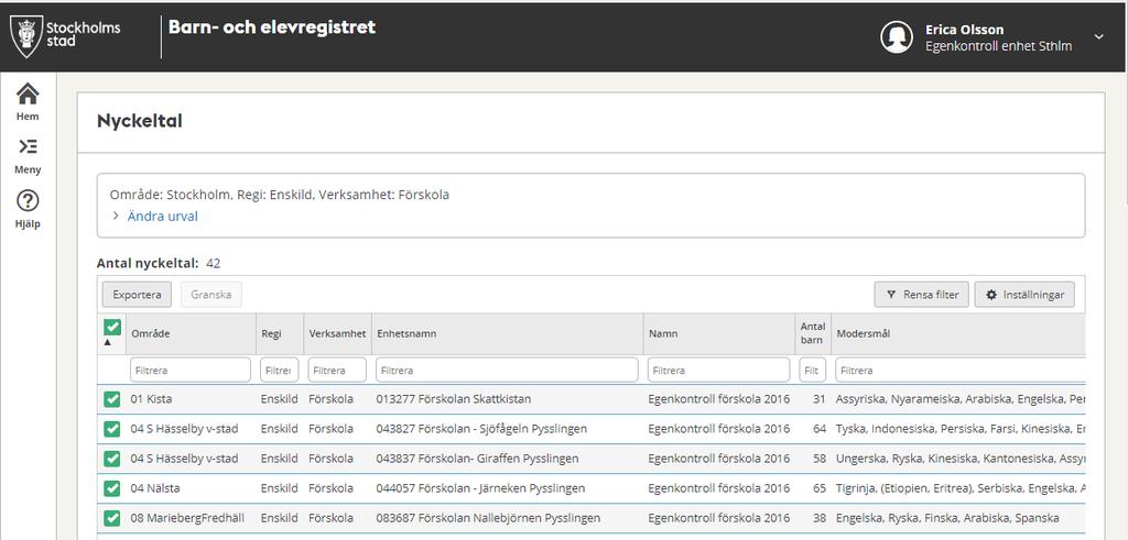 Vill du exportera till Excel markera en eller flera rader