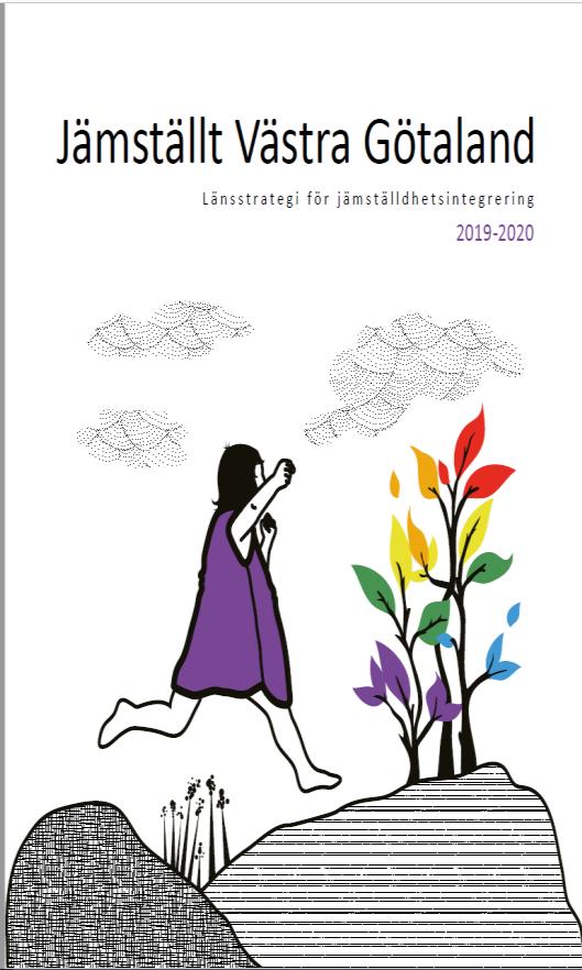 Jämställt Västra Götaland 2019-2020 Makt och mäns våld mot kvinnor, förslag till prioriteringar: Fungerande samverkan mellan relevanta samhällsaktörer.