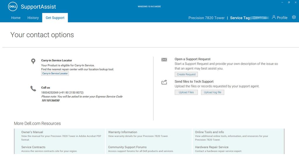 Få support med SupportAssist för Windows 10 i S-läge 5 På sidan Få support finns en lista med tillgängliga hjälp- och supportalternativ för ditt system.